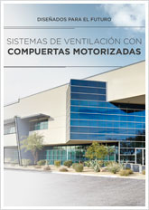 SISTEMAS DE VENTILACIÓN CON COMPUERTAS MOTORIZADAS